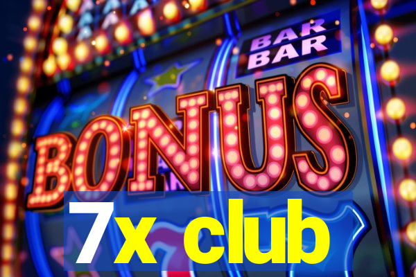 7x club